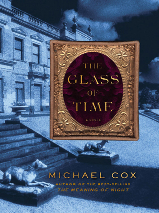 Title details for The Glass of Time by Michael Cox - Wait list